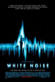 poster White Noise&nbsp;&nbsp;(2005)