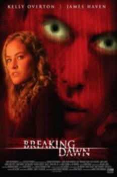 poster Breaking Dawn&nbsp;&nbsp;(2004)