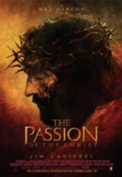 poster The Passion of the Christ&nbsp;&nbsp;(2004)