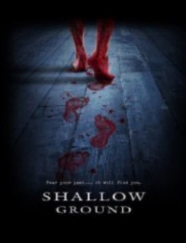 poster Shallow Ground&nbsp;&nbsp;(2004)