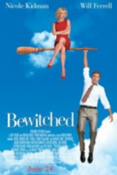poster Bewitched&nbsp;&nbsp;(2005)