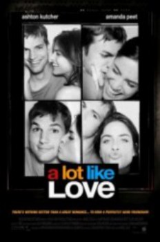 poster A Lot Like Love&nbsp;&nbsp;(2005)
