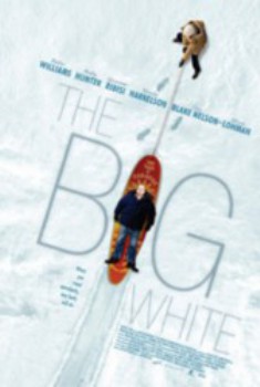 poster The Big White&nbsp;&nbsp;(2005)