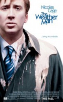 poster The Weather Man&nbsp;&nbsp;(2005)