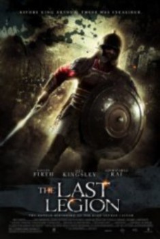 poster The Last Legion&nbsp;&nbsp;(2007)