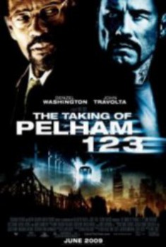 poster The Taking of Pelham 1 2 3&nbsp;&nbsp;(2009)