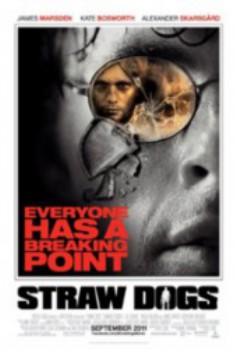 poster Straw Dogs&nbsp;&nbsp;(2011)