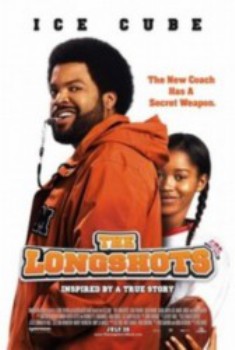 poster The Longshots&nbsp;&nbsp;(2008)