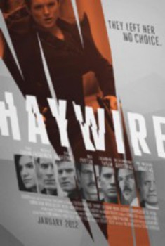 poster Haywire&nbsp;&nbsp;(2011)