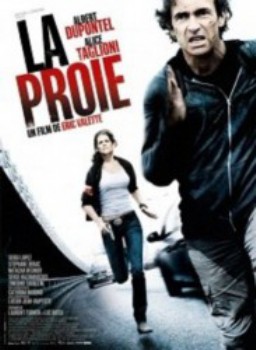 poster La proie&nbsp;&nbsp;(2011)
