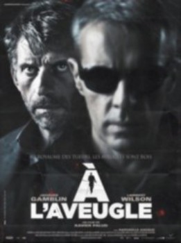 poster À l'aveugle&nbsp;&nbsp;(2012)