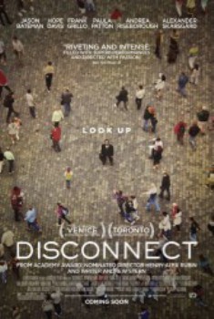 poster Disconnect&nbsp;&nbsp;(2012)