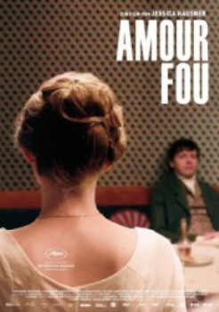 poster Amour fou&nbsp;&nbsp;(2014)
