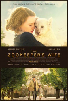 poster The Zookeeper's Wife&nbsp;&nbsp;(2017)