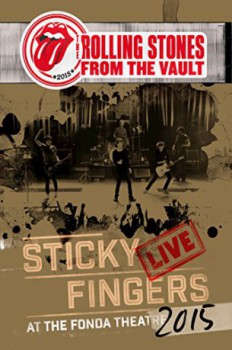 poster The Rolling Stones: From the Vault - Sticky Fingers Live at the Fonda Theatre 2015&nbsp;&nbsp;(2017)